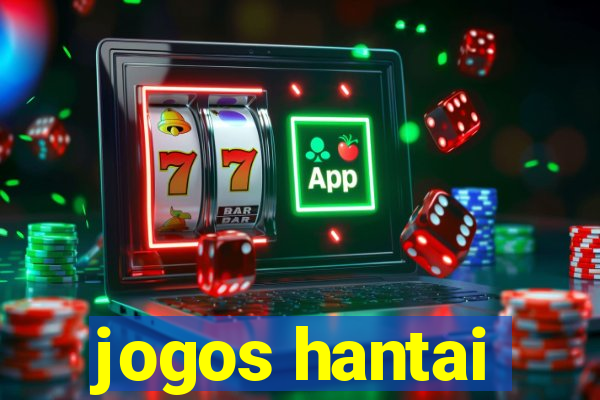 jogos hantai